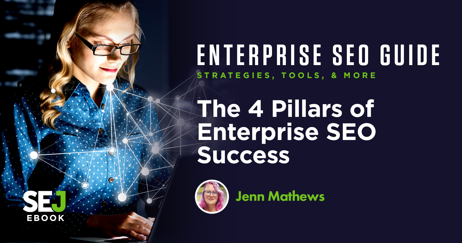 The 4 Pillars of Enterprise SEO Success