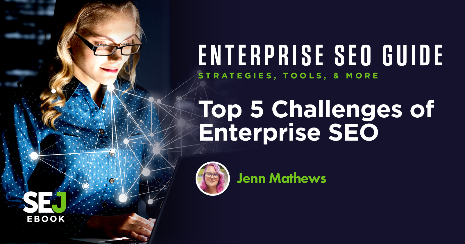 top-5-challenges-of-enterprise-seo-jenn-mathews-5f491c382c63d.jpg